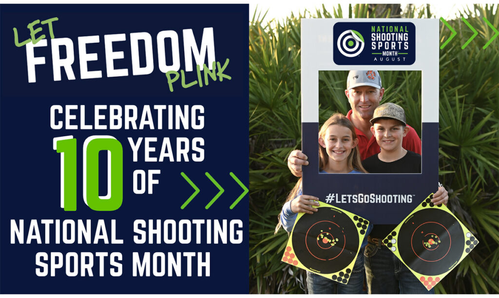 National Shooting Sports Month - Celebrating 10 years